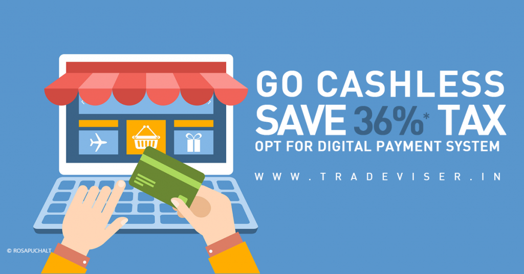 save tax, Go Cashless Save Tax