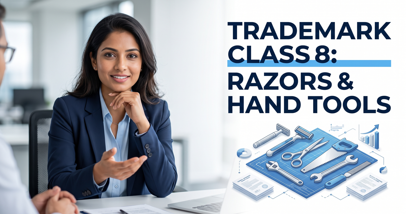Class 8, Trademark Class 8 Razors and Hand Tools